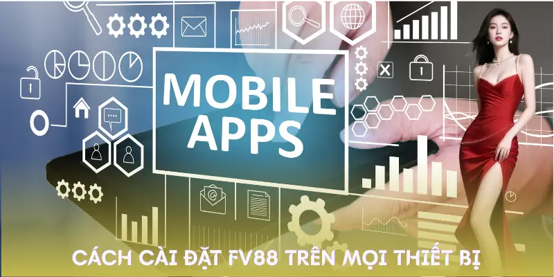 tai-app-fv88-cach-lam